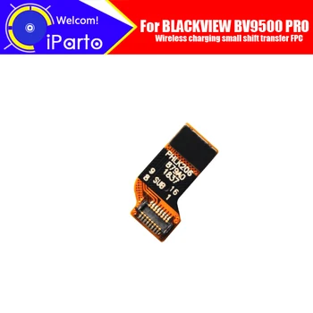 100 % Orijinal Kablosuz şarj küçük tahta transfer FPC İçin Yedek Aksesuarlar BLACKVİEW BV9500 PRO
