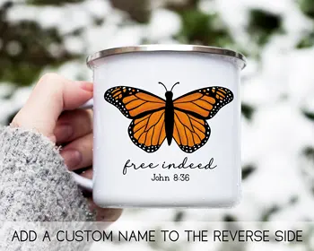 Ücretsiz Gerçekten, John 8: 36 Kamp Kupa incil ayet emaye özelleştirilebilir kupa Kelebek sevgilisi Arkadaşlar doğum günü hediyesi