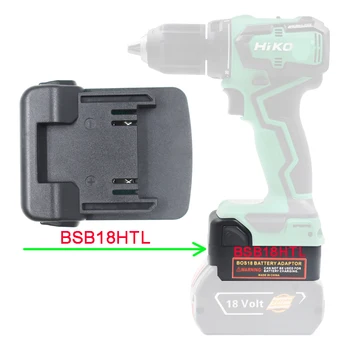 Adaptörü BSB18HTL Dönüştürücü Bosch li-ion pil BAT618 Hitachi Hikoki 18V Lityum Aracı BSL1830 BSL1815