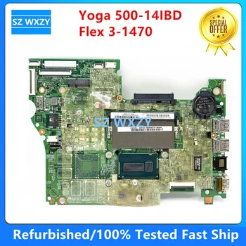 Yenilenmiş Lenovo Flex3-1470 YOGA 500-14IBD Laptop Anakart 5B20K79389 İle 3825U I3-5005U CPU MB 100 % Test Hızlı Gemi