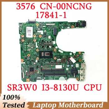 Dell 3576 için CN-00NCNG 00NCNG 0NCNG İle SR3W0 I3-8130U CPU Anakart 17841-1 Laptop Anakart 100 % Tamamen Test Edilmiş İyi Çalışıyor