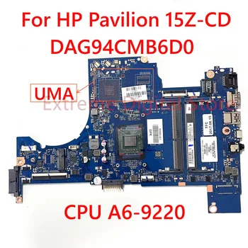 HP Pavilion 15-CD Laptop anakart DAG94CMB6D0 ile A6-9220 %100 % Test Tam Çalışma